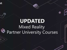 微软发布最新版混合现实合作伙伴大学课程：开发、部署MR解决方案最佳实践