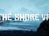 VR恐怖游戏《The Shore VR》发布新预告片