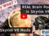 Skyrim VR mod使用你的大脑为魔法计充电