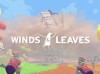 VR探索游戏《Winds & Leaves》PCVR版本将于12月8日发布 支持Oculus Rift等头显