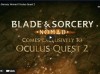 PC VR战斗沙盒《Blade & Sorcery: Nomad 》将于11月4日登陆Quest 2 售价20美元